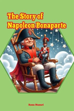 Cover The Story of Napoleon Bonaparte