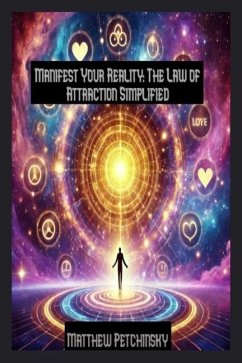 Manifest Your Reality - Petchinsky