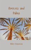 Breezes and Palms Breezes and Palms