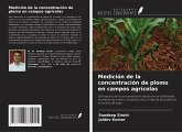 Medición de la concentración de plomo en campos agrícolas Medición de la concentración de plomo en campos agrícolas
