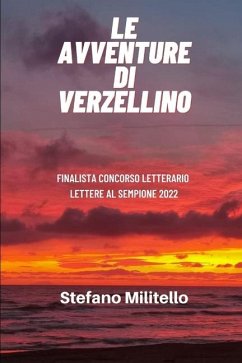 Le avventure di Verzellino - Militello, Stefano