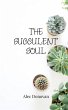 The Succulent Soul - Bild 1