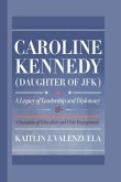 Caroline Kennedy (Daughter of JFK)