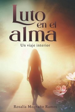Luto en el alma - Montaño Ramos, Rosalía