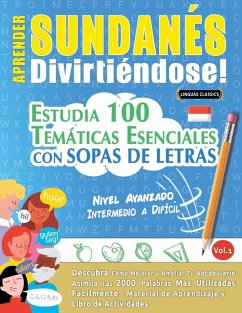 APRENDER SUNDANÉS DIVIRTIÉNDOSE! - NIVEL AVANZADO Cover APRENDER SUNDANÉS DIVIRTIÉNDOSE! - NIVEL AVANZADO