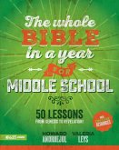 Whole Bible in a Year for Middle School (Toda La Biblia En Un Año Para Preadolescentes)