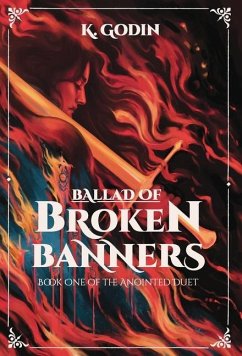 Ballad of Broken Banners - Godin, K.