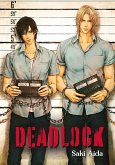 Deadlock Deadlock