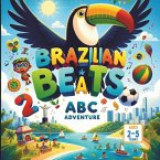 Brazilian Beats An ABC Adventure