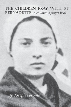Cover The Children Pray with St Bernadette