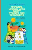 Financial Lessons With Short Stories For Teenagers Volume 1