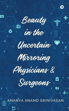 Cover Beauty in the Uncertain Mirroring Physicians & Surgeons