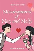 Misadventures Of Max and Molly