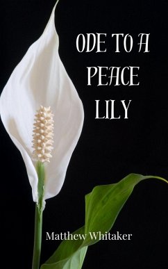 Cover Ode to a Peace Lily