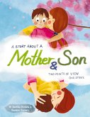 A Story About a Mother & Son A Story About a Mother & Son