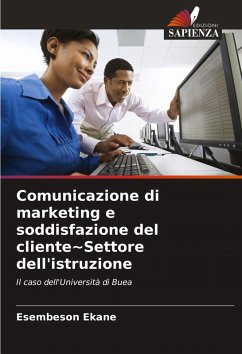 Cover Comunicazione di marketing e soddisfazione del cliente~Settore dell'istruzione