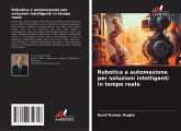 Robotica e automazione per soluzioni intelligenti in tempo reale Robotica e automazione per soluzioni intelligenti in tempo reale