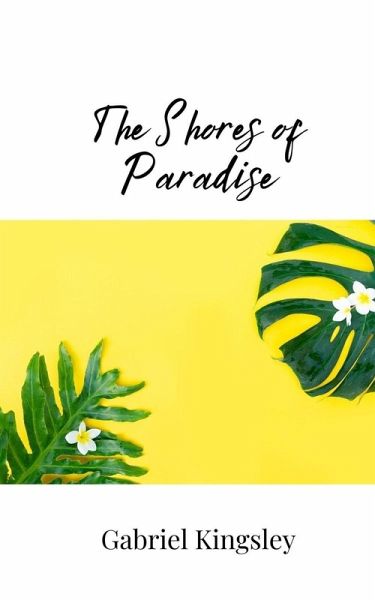 The Shores of Paradise The Shores of Paradise