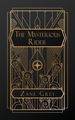 The Mysterious Rider - Grey, Zane
