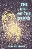 The Gift Of The Stars