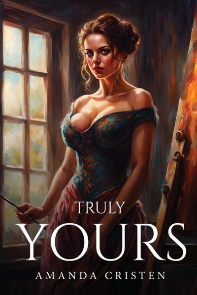 Truly Yours Truly Yours