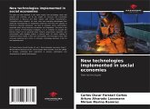 New technologies implemented in social economies New technologies implemented in social economies