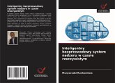 Inteligentny bezprzewodowy system nadzoru w czasie rzeczywistym Inteligentny bezprzewodowy system nadzoru w czasie rzeczywistym