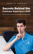 Secrets Behind the Customer Experience... - Bild 1