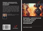 Robotyka i automatyzacja dla inteligentnych rozwi¿za¿ czasu rzeczywistego Rozwi¿zania