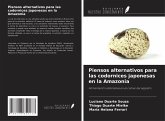 Piensos alternativos para las codornices japonesas en la Amazonia Piensos alternativos para las codornices japonesas en la Amazonia