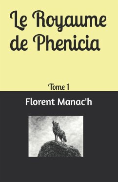 Le Royaume de Phenicia - Manac'h, Florent