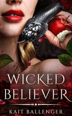 Wicked Believer - Ballenger, Kait