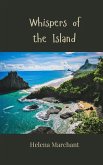 Whispers of the Island Whispers of the Island