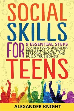 Social Skills For Teens - Knight, Alexander