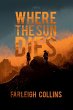 Where the Sun Dies - Bild 1