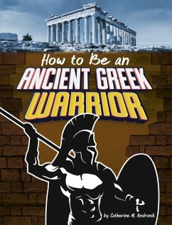 Cover How to Be an Ancient Greek Warrior