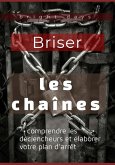 Briser les chaînes
