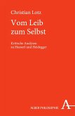Vom Leib zum Selbst (eBook, PDF)