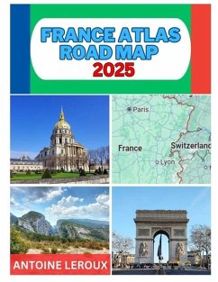 France Atlas Road Map 2025 - LeRoux, Antoine