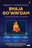 Jagadguru Sri Adi Shankaracharya's Bhaja Go'WIN'dam
