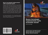 Nuove tecnologie implementate nelle economie sociali Nuove tecnologie implementate nelle economie sociali