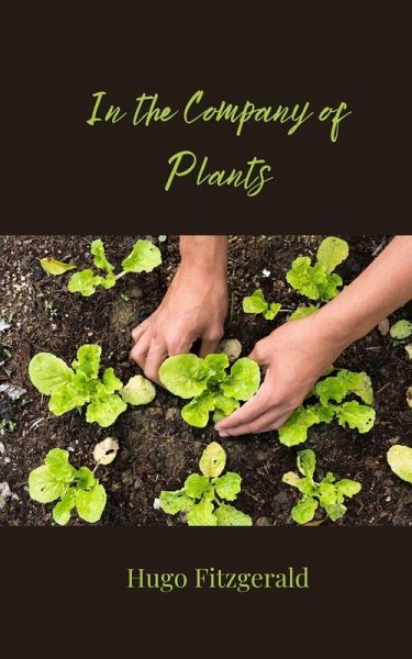 In the Company of Plants