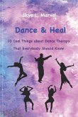 Dance & Heal