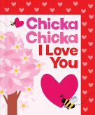 Chicka Chicka I Love You Chicka Chicka I Love You