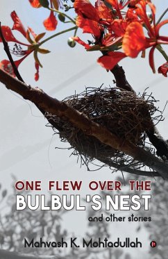 Cover One Flew over the Bulbul's Nest and Other Stories