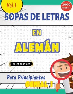 Cover SOPA DE LETRAS EN ALEMÁN PARA PRINCIPIANTES - GENIAL! VOL.1 - DELTA CLASSICS