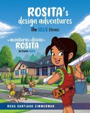 Rosita's Design Adventures Rosita's Design Adventures