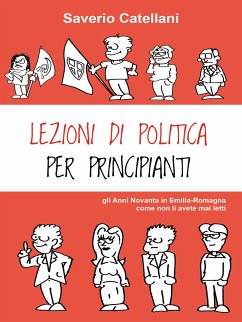 Lezioni di politica per principianti (eBook, ePUB) - Catellani, Saverio