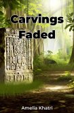 Carvings Faded (eBook, ePUB)