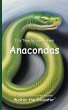 It's Time to Learn about Anacondas - Bild 1